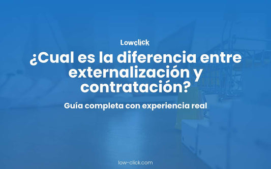¿Cual es la diferencia entre externalización y contratación?