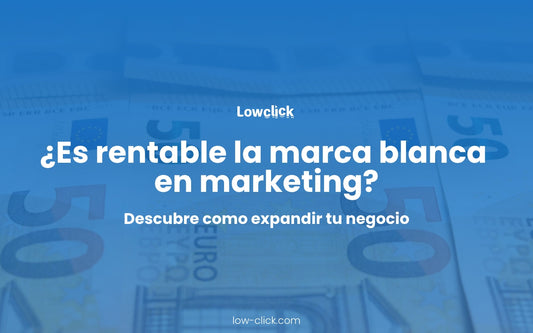¿Es rentable la marca blanca en marketing?